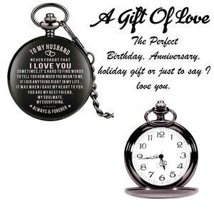 Engraved Luxury Husband Men Pocket Watch - “Never Forget That I Love You Pocket